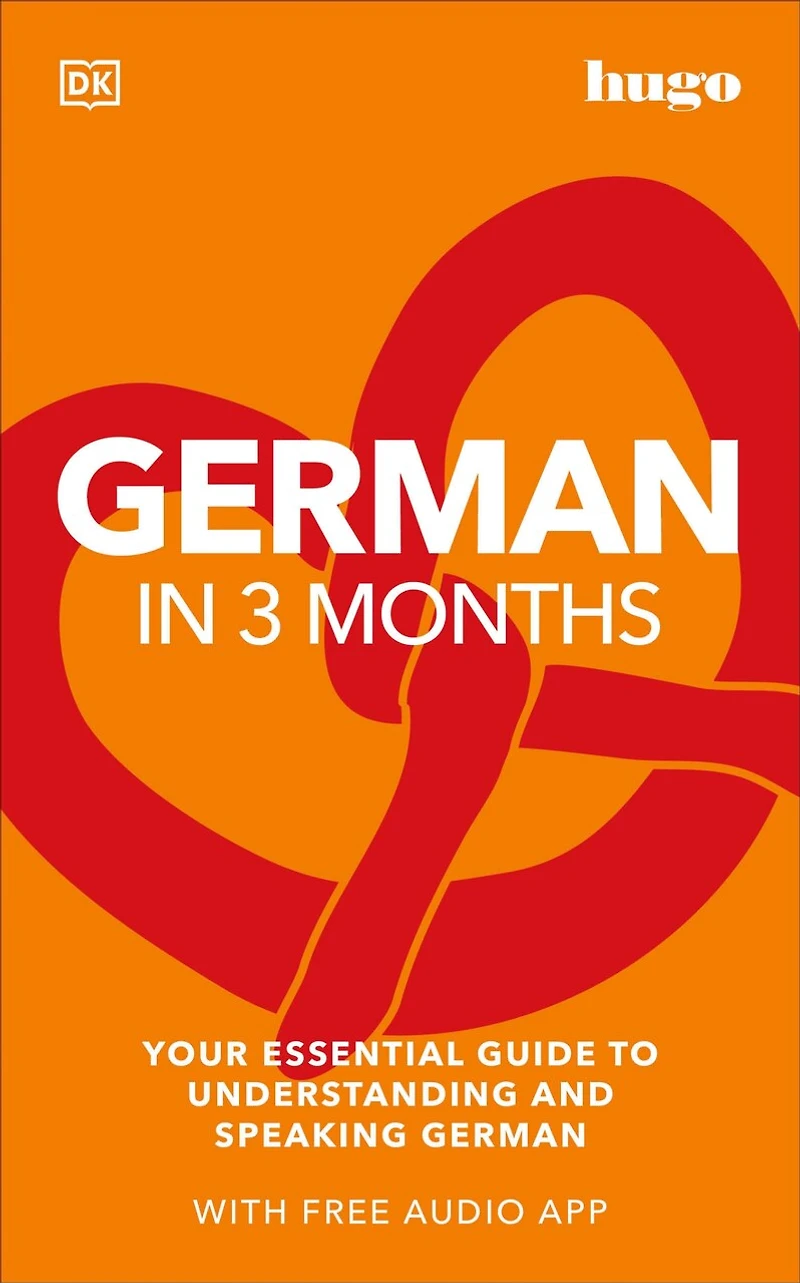 German 3 Months with Free Audio App: Your Essential Guide to Understanding and Speaking