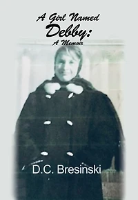 A Girl Named Debby: Memoir