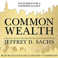Common Wealth: Economics for a Crowded Planet