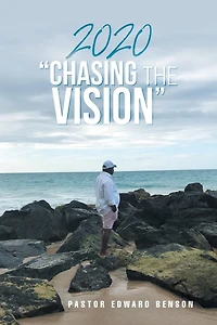 2020 "chasing The Vision"