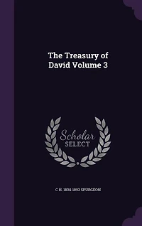 The Treasury of David Volume 3