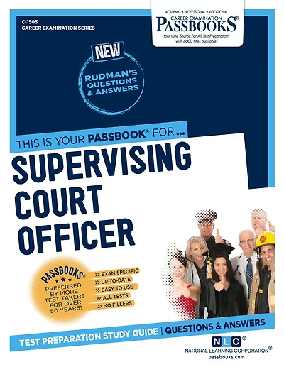 Supervising Court Officer (C-1503): Passbooks Study Guide
