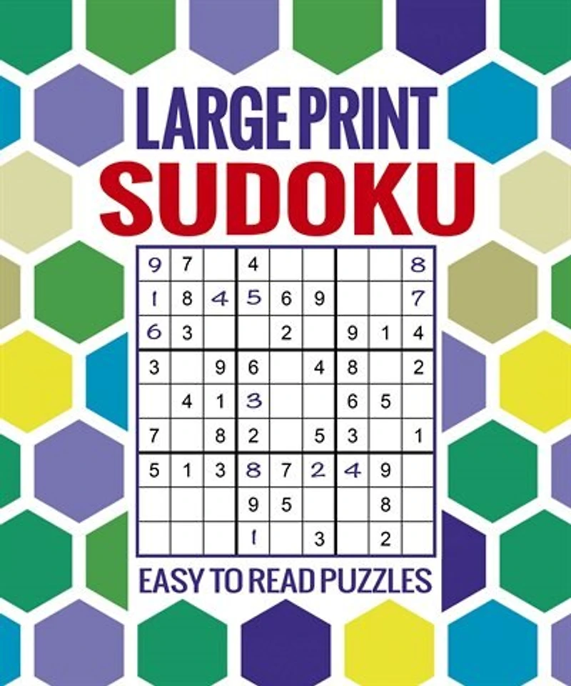 Large Print Sudoku: Easy To Read Puzzles