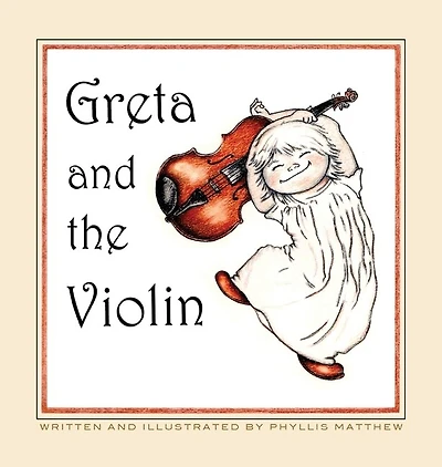 Greta And The Violin