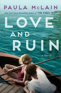 Love and Ruin: A Novel