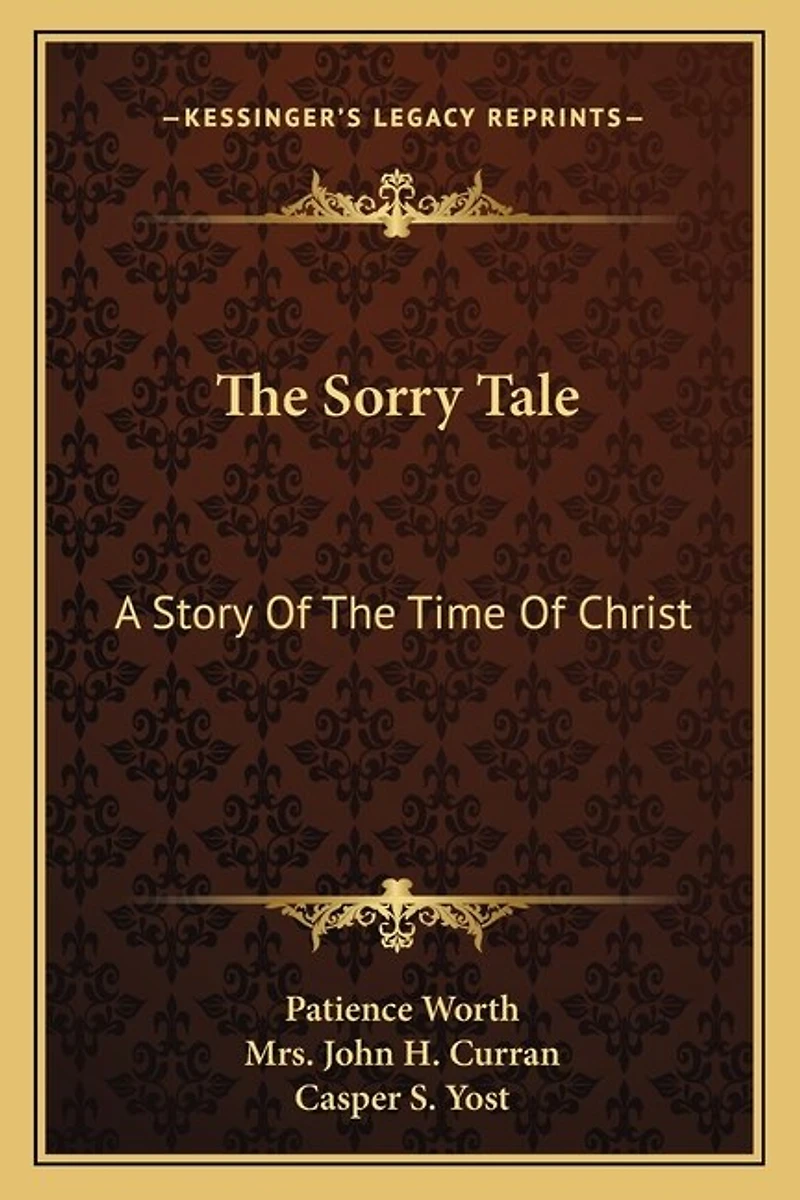 The Sorry Tale: A Story Of The Time Of Christ
