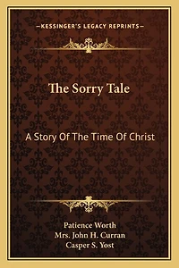 The Sorry Tale: A Story Of The Time Of Christ