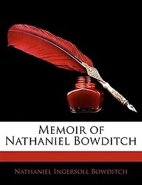 Memoir Of Nathaniel Bowditch