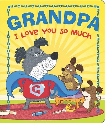 Grandpa I Love You So Much