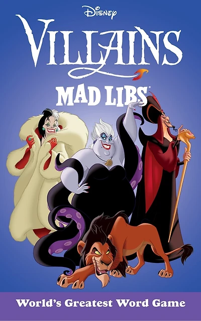 Disney Villains Mad Libs: World's Greatest Word Game