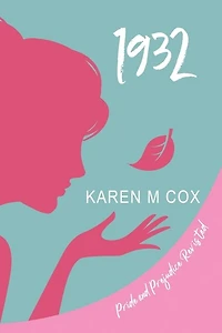 1932: Pride And Prejudice Revisited
