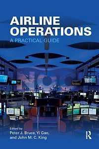 Airline Operations: A Practical Guide