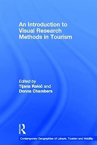 An Introduction to Visual Research Methods Tourism
