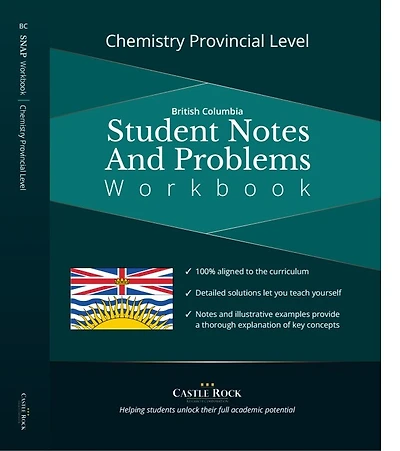Chemistry Provincial Level (British Columbia): Student Notes And Problems Workbook