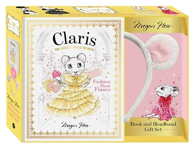 Claris: Book & Headband Gift Set: Claris: The Chicest Mouse in Paris
