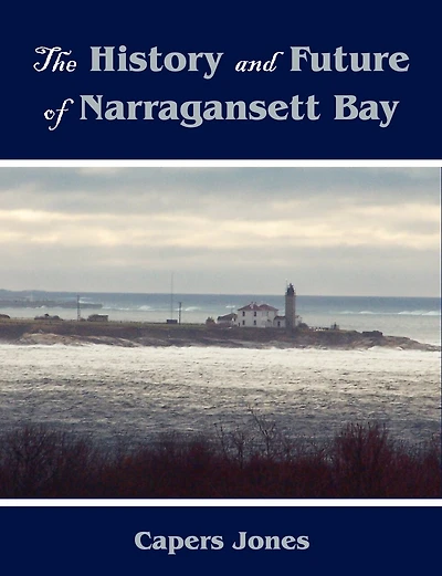 The History And Future Of Narragansett Bay