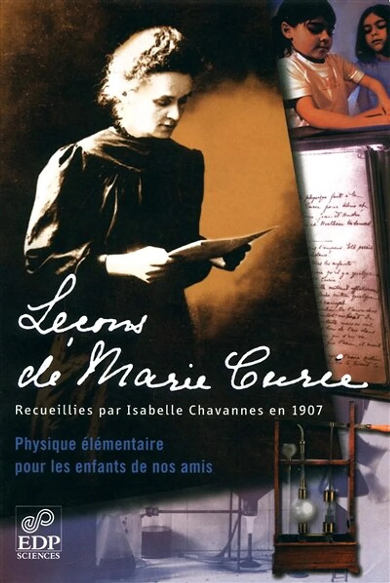 Leçons de Marie Curie - Guide pédagogique: Physique élémentaire pour les enfants ses amis