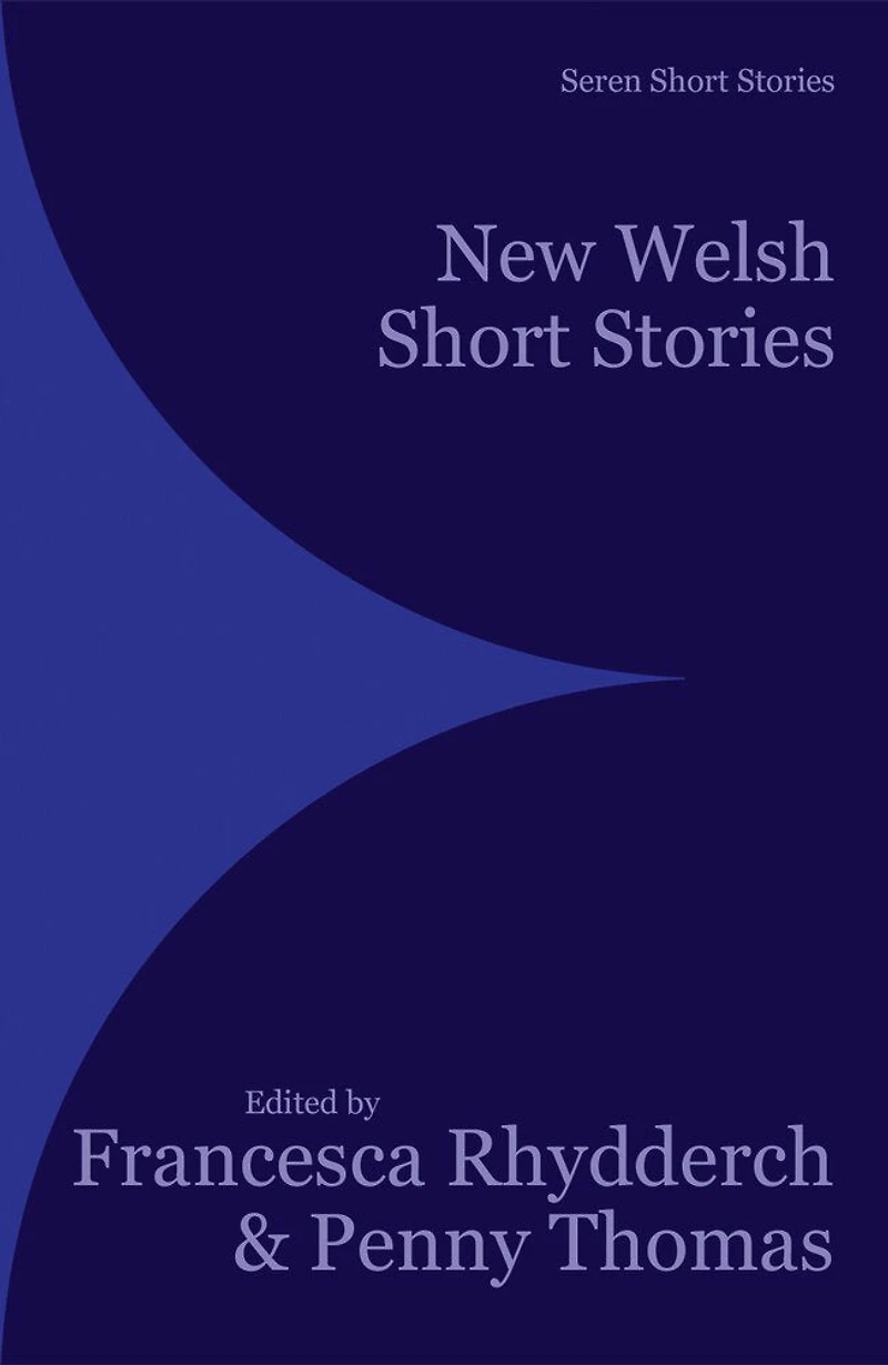 Seren New Welsh Short Stories