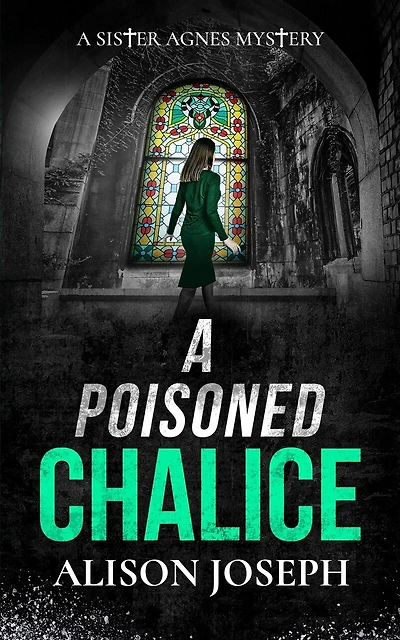A Poisoned Chalice: a gripping British crime mystery full of twists