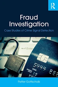 Fraud Investigation: Case Studies Of Crime Signal Detection