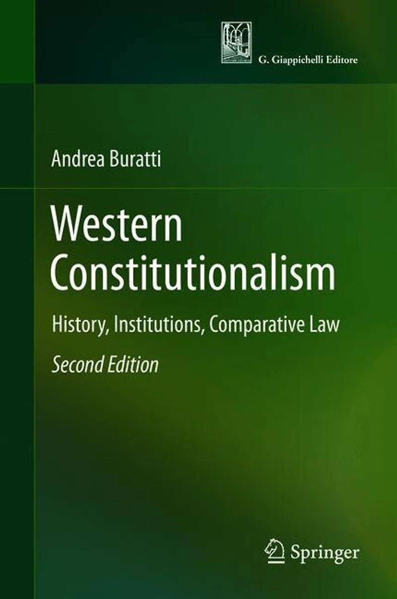Western Constitutionalism: History, Institutions, Comparative Law