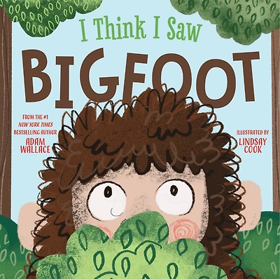 I Think I Saw Bigfoot