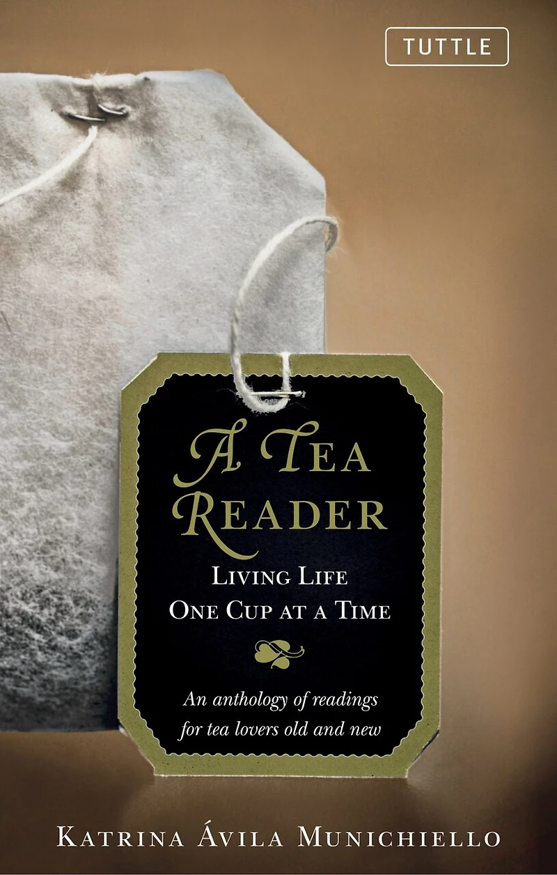 A Tea Reader: Living Life One Cup At Time
