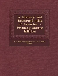 A Literary and Historical Atlas of America