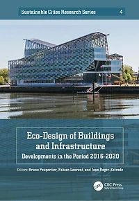 Eco-Design of Buildings and Infrastructure: Developments the Period 2016-2020