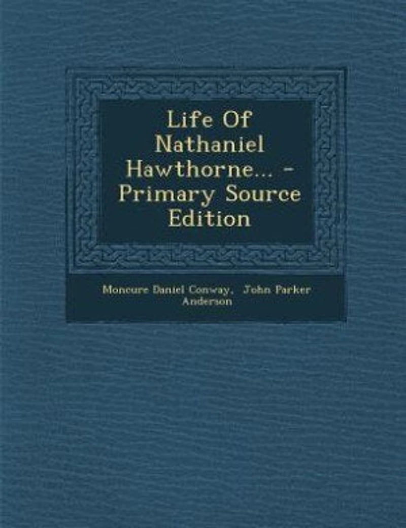 Life Of Nathaniel Hawthorne...