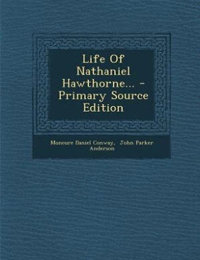 Life Of Nathaniel Hawthorne...