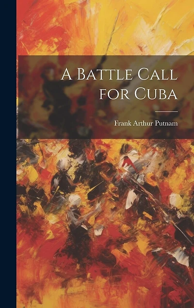 A Battle Call for Cuba