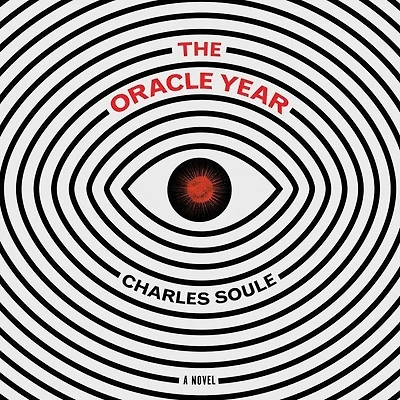 The Oracle Year: A Novel