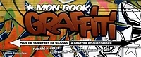 Mon book graffiti: plus de 15 mètres de wagons à graffer et customiser