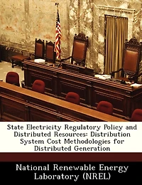 State Electricity Regulatory Policy And Distributed Resources: Distribution System Cost Methodologies For Distributed Generation
