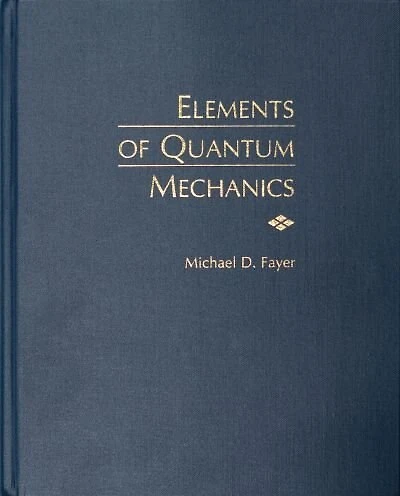 Elements of Quantum Mechanics
