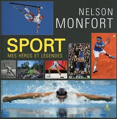Sport: mes héros et légendes