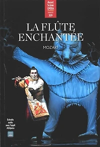 Avant-scène opéra (L'), n°329. La flûte enchantée