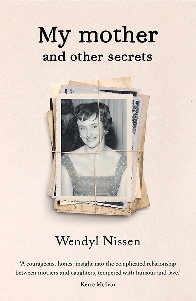 My Mother And Other Secrets