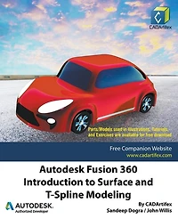 Autodesk Fusion 360: Introduction to Surface and T-Spline Modeling