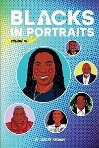 Blacks in Portraits: Volume 3