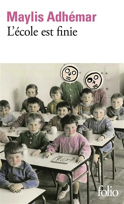 L' école est finie