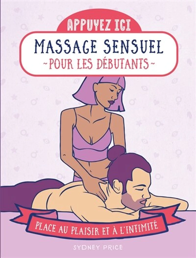 Massage sensuel pour les débutants: place au plaisir et à l'intimité