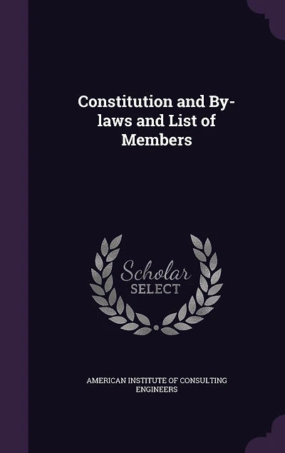 Constitution and By-Laws, List of Members