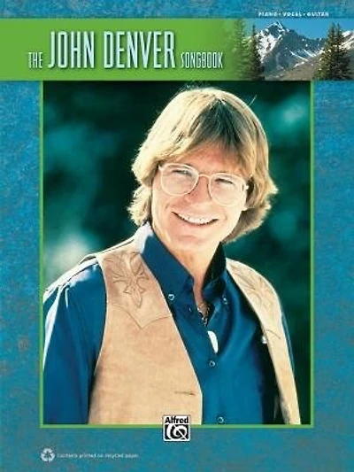 The John Denver Songbook: Piano/vocal/guitar