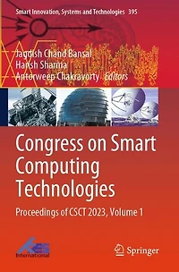 Congress on Smart Computing Technologies: Proceedings of CSCT 2023, Volume 1