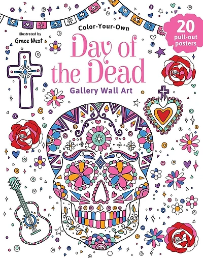 Day of the Dead: Coloring Book: Color-Your-Own Gallery Wall Art