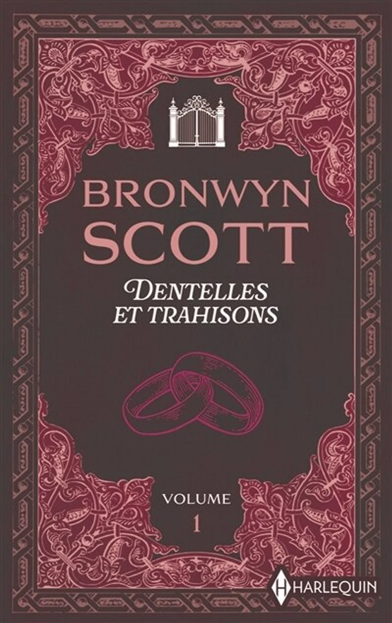 Dentelles et trahisons, Vol. 1
