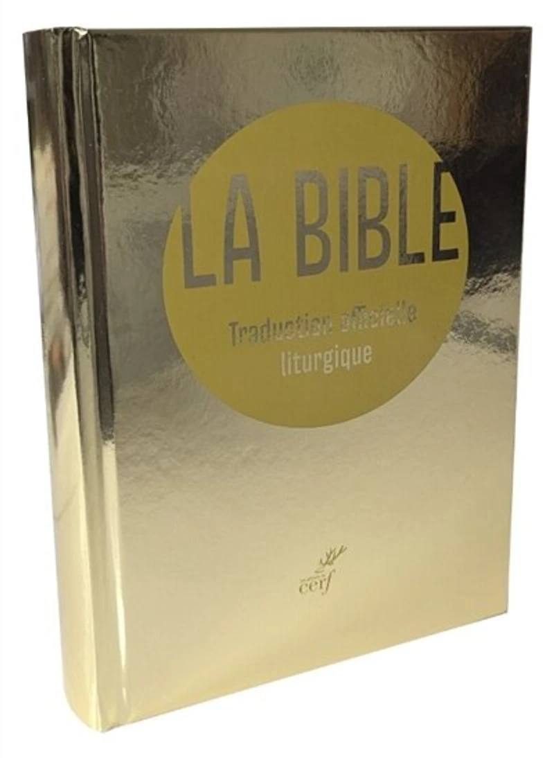 La Bible (compacte): traduction officielle liturgique