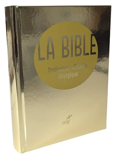 La Bible (compacte): traduction officielle liturgique